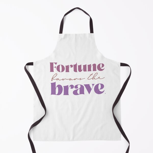 Item preview, Fortune favors the brave designed and sold by squishyrainbow.