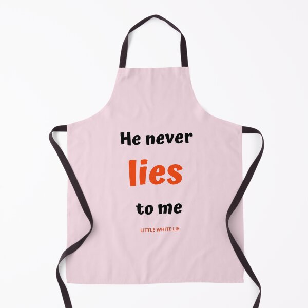 Item preview, He never lies to me designed and sold by TrulyRested.