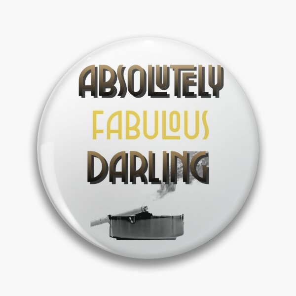 Item preview, Absolutely Fabulous Darling designed and sold by DandyLifestyle.