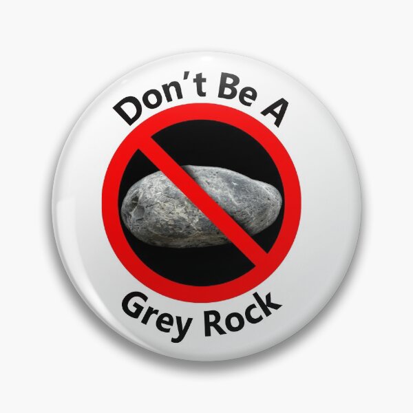 Item preview, Don't Go Grey Rock - Don't go Incognito designed and sold by notstuff.