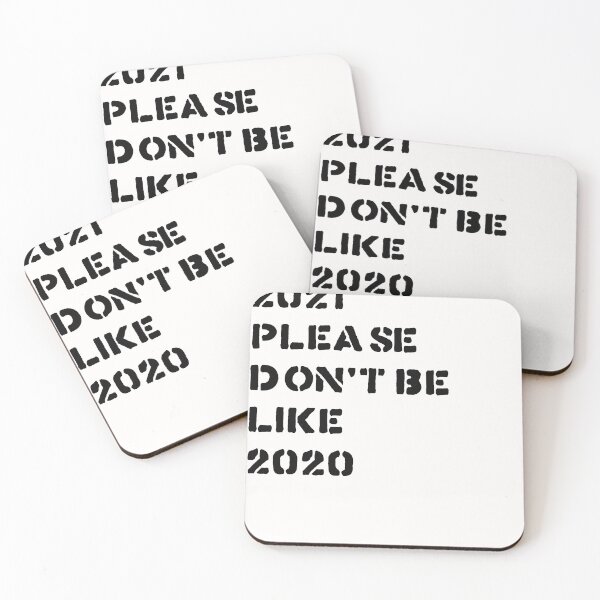 Item preview,   2021 please don't be like 2020 designed and sold by Bubblegirl17.