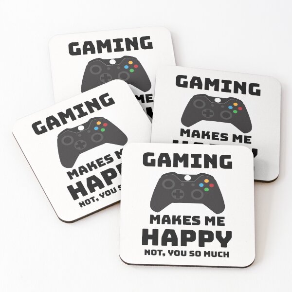 Item preview, Gaming makes me happy not you so much  designed and sold by Tej0711.