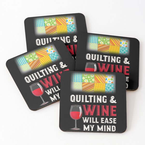 Item preview, Quilting & Wine Will Ease My Mind designed and sold by Charles Brian.