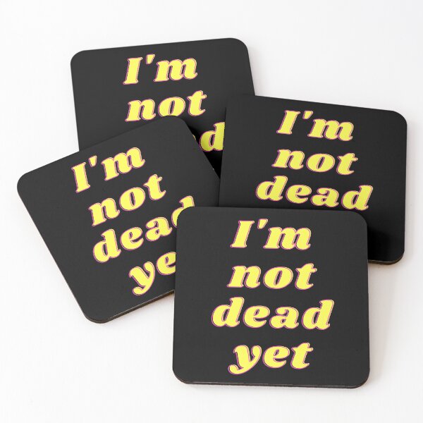 Item preview, i'm not dead yet (jk artist) designed and sold by jaivikartist.