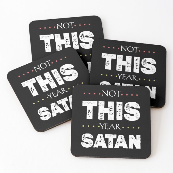 Item preview, Not This Year Satan - Funny Happy New Years Eve NYE 2021,2021st year gift idea,21st century,Special New Year Gift Ideas designed and sold by Essakhi12.