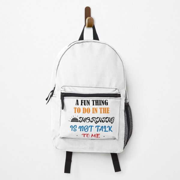 Item preview, A fun thing to do in the morning is not talk to me designed and sold by shaakir.