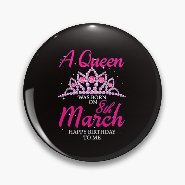 Item preview, A queen was born on March 8th happy birthday to me designed and sold by CR-SHOP.
