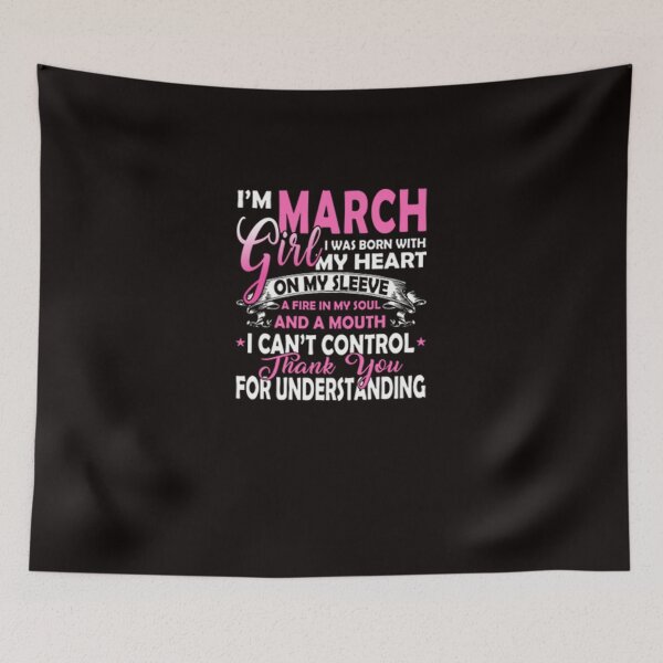 Item preview, I Am March Girl I Was Born With My Heart On My Sleeve designed and sold by CR-SHOP.