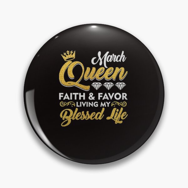Item preview, March Queen Faith And Favor Living My Blessed Life designed and sold by CR-SHOP.