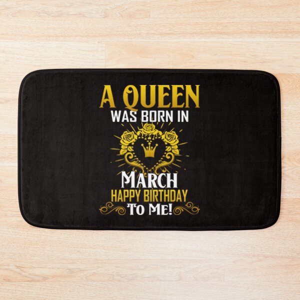 Item preview, A Queen Was Born In March Happy Birthday To Me designed and sold by CR-SHOP.