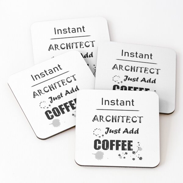 Item preview, Instant architect just add coffee, funny coffee lovers architect job ,architect humor, architect joke, architect meme, designed and sold by SGS-.