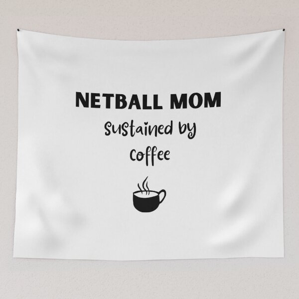Item preview, Netball mom. Sustained by coffee designed and sold by TheGreenGoat.