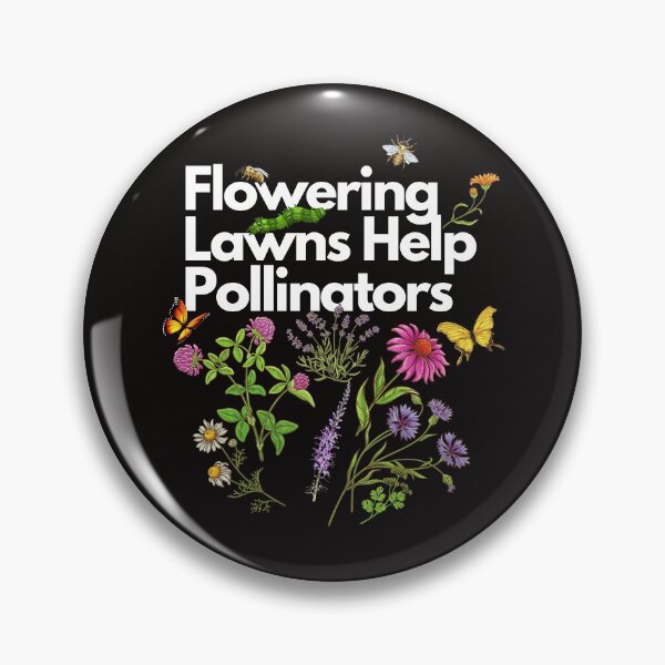 Item preview, Flowering Lawns Help Pollinators designed and sold by EarthArtDesigns.