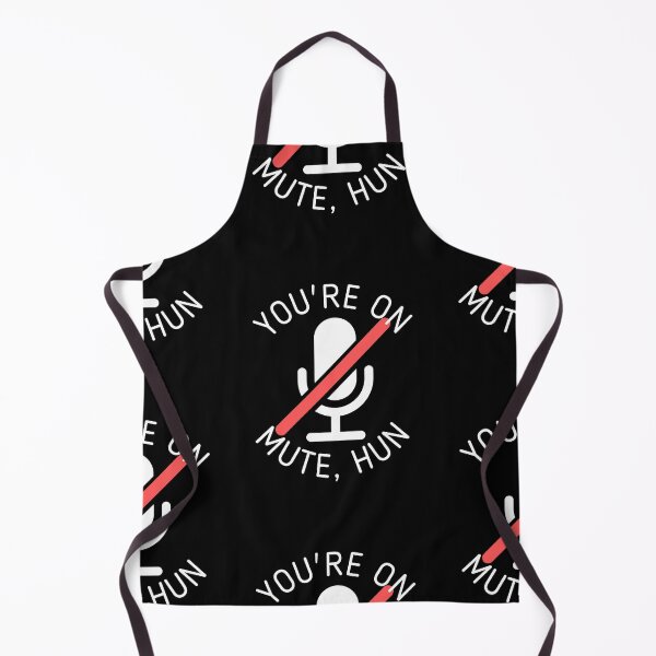 Item preview, You're On Mute, Hun | WFH designed and sold by itsokaybyme.