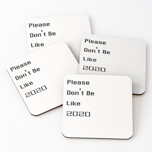 Item preview,   2021 please don't be like 2020 designed and sold by Bubblegirl17.