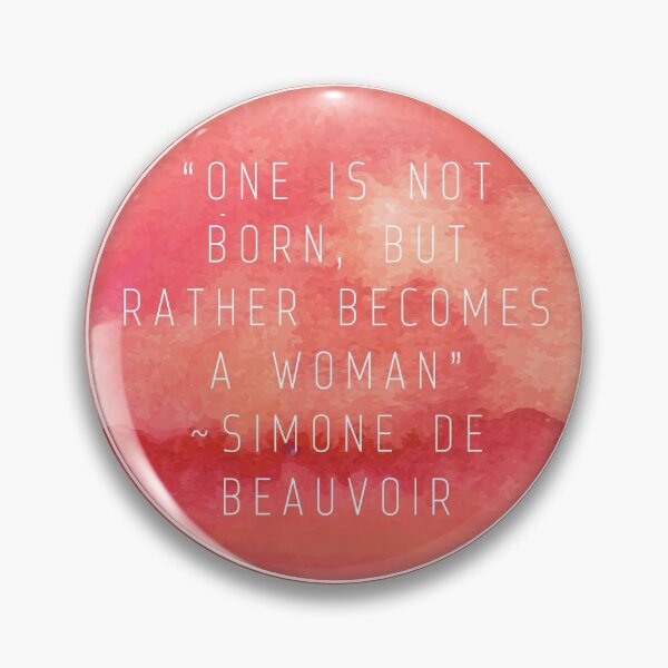 Item preview, "One Is Not Born, But Rather Becomes A Woman" | Quote by Simone De Beauvoir designed and sold by cattiktoks1718.