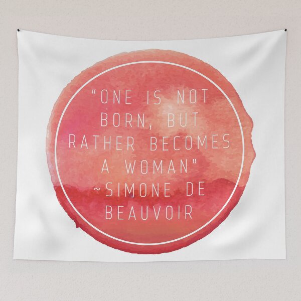 Item preview, "One Is Not Born, But Rather Becomes A Woman" | Quote by Simone De Beauvoir designed and sold by cattiktoks1718.