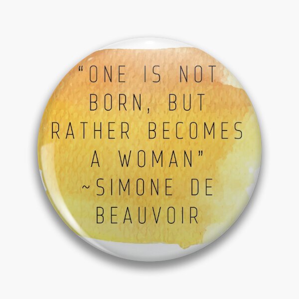 Item preview, "One Is Not Born, But Rather Becomes A Woman" | Quote by Simone De Beauvoir designed and sold by cattiktoks1718.