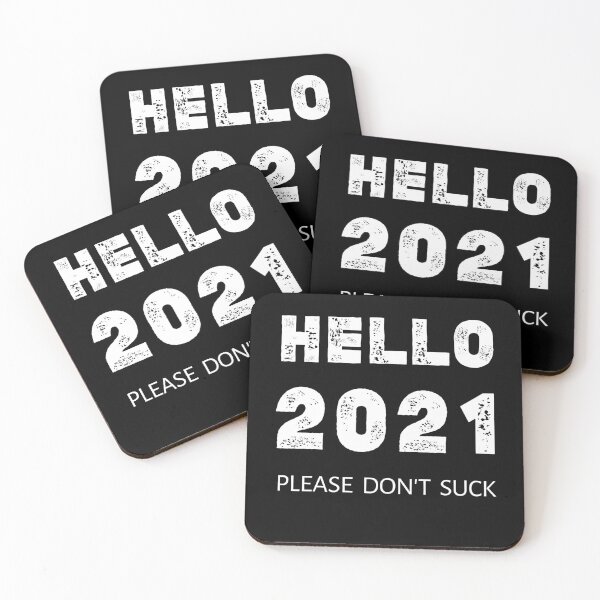 Item preview, Hello 2021 Please Don't Suck - Funny Happy New Years Eve NYE 2021,2021st year gift idea,21st century,Special New Year Gift Ideas designed and sold by Essakhi12.