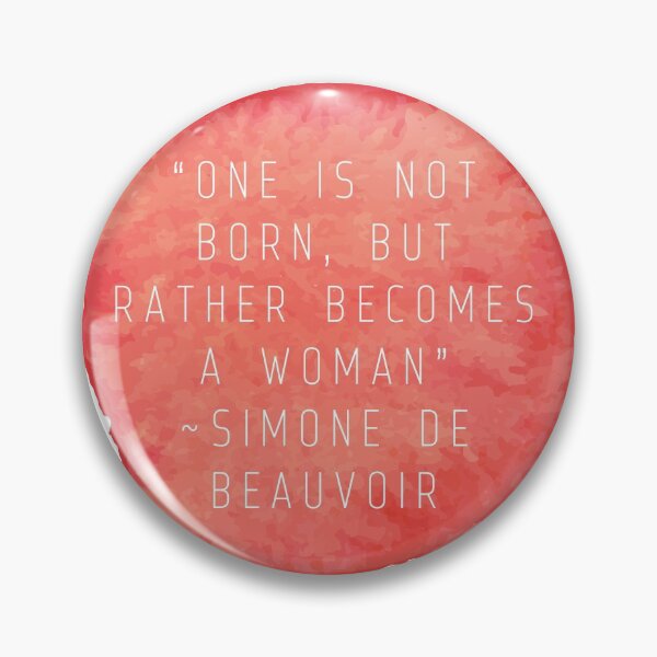 Item preview, "One Is Not Born, But Rather Becomes A Woman" | Quote by Simone De Beauvoir designed and sold by cattiktoks1718.