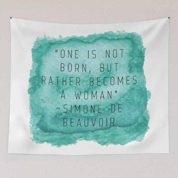 Item preview, "One Is Not Born, But Rather Becomes A Woman" | Quote by Simone De Beauvoir designed and sold by cattiktoks1718.