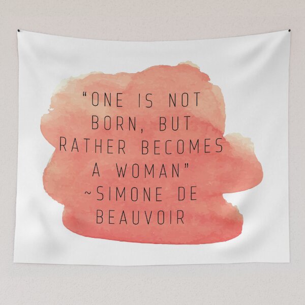 Item preview, "One Is Not Born, But Rather Becomes A Woman" | Quote by Simone De Beauvoir designed and sold by cattiktoks1718.