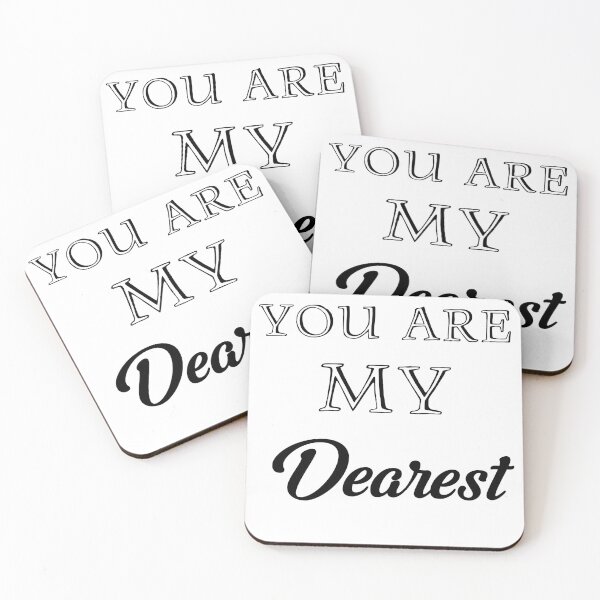 Item preview, You Are My Dearest designed and sold by LovenLaughter.