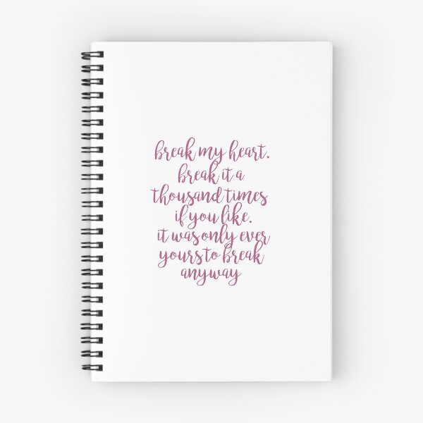 Item preview, break my heart selection quote designed and sold by lovely-lyrics.