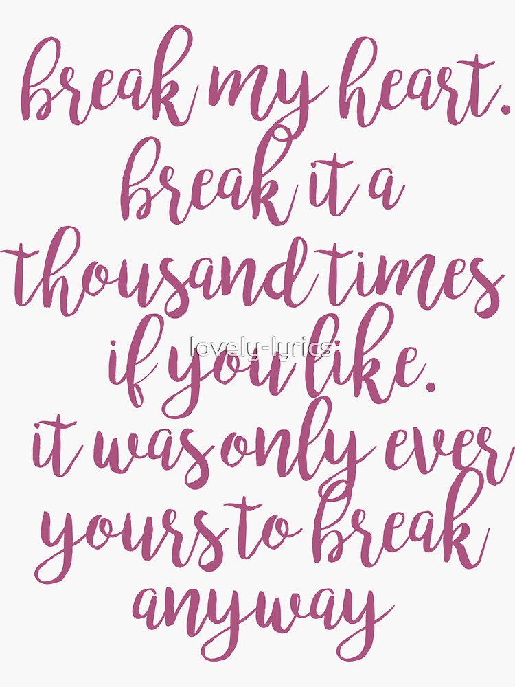 break my heart selection quote Postcard for Sale by lovely-lyrics