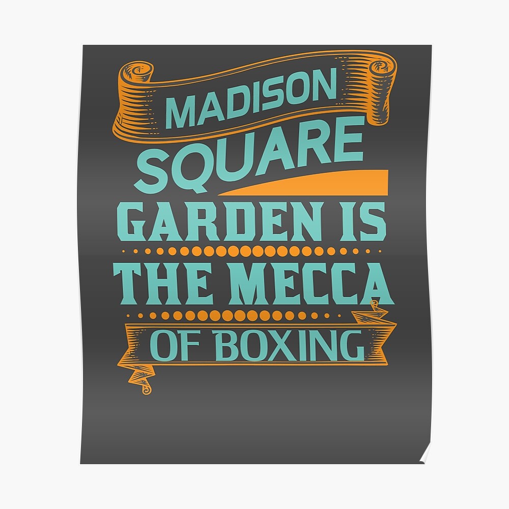 Madison Square Gardens is the Mecca of Boxing Print Ready Editable T-Shirt  SVG Design!