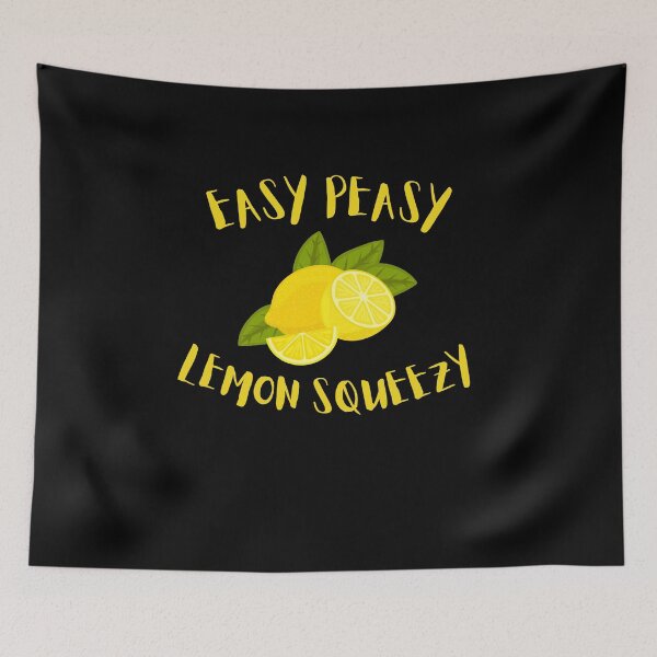 Item preview, Easy Peasy Lemon Squeezy designed and sold by Emerg-Apparel.