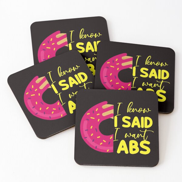 Item preview, Sé que dije que quiero abdominales - Humor divertido del entrenamiento de la aptitud del medio donut designed and sold by leo121687.