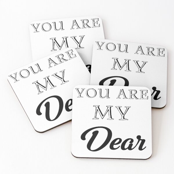 Item preview, You Are My Dear designed and sold by LovenLaughter.