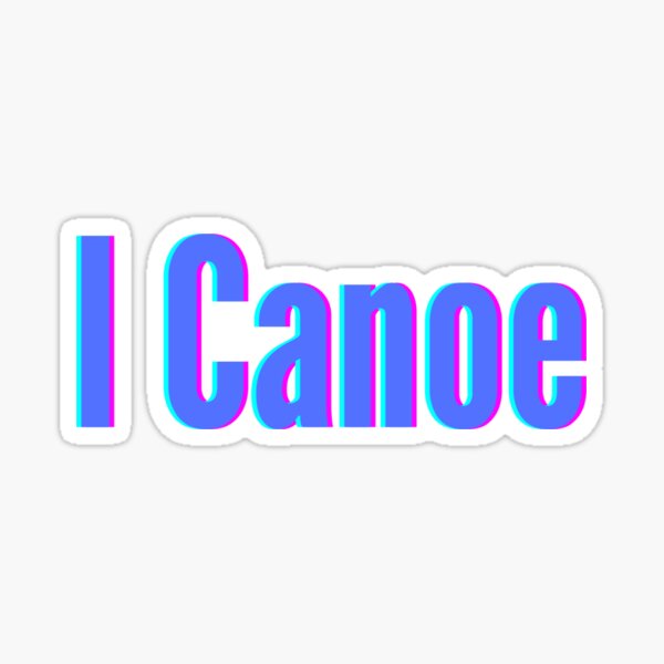 I Canoe Sticker