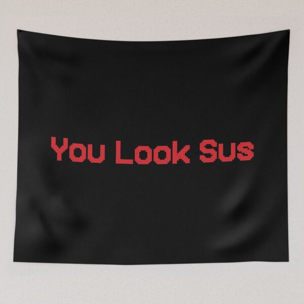 Item preview, You Look Sus designed and sold by SimplyNewDesign.