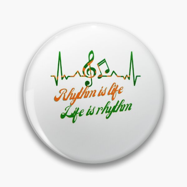 Item preview, Rhythm is life Life is rhythm designed and sold by Pixelcraftsmith.