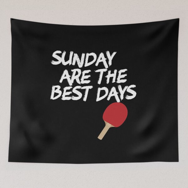 Item preview, Funny Ping Pong Table Tennis Sunday Are The Best Days designed and sold by Akmloza.