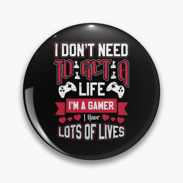 Item preview, Funny Gaming Life Quote  designed and sold by Tatt-Hooligans.