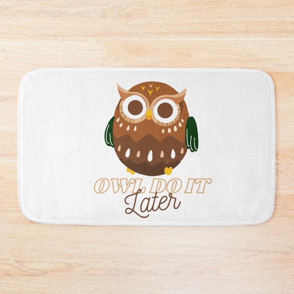 Item preview, Owl Do It Later  designed and sold by itzzRebecca.