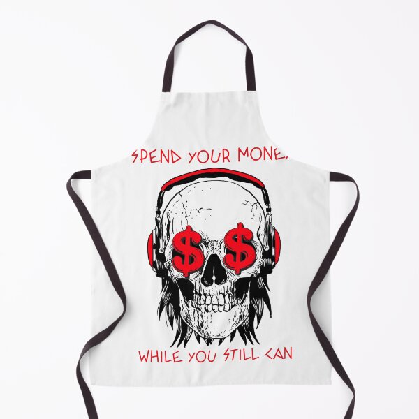 Item preview, Spend Your Money While You Still Can designed and sold by Zwembad Vergelijker.