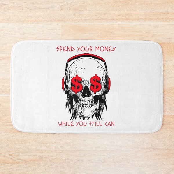 Item preview, Spend Your Money While You Still Can designed and sold by Zwembad Vergelijker.