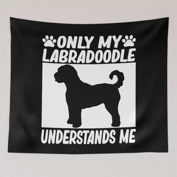 Item preview, only my labradoodle understands me labradoodle lover designed and sold by alaechamlal.