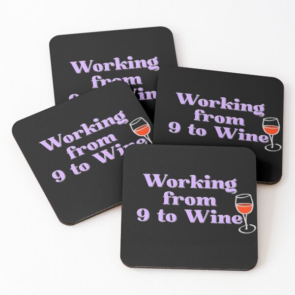 Item preview, Working From Nine to Wine designed and sold by JEMILLERDESIGNS.