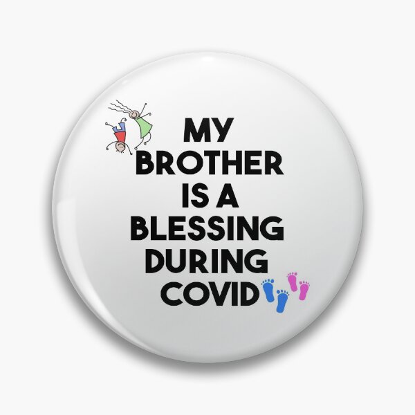 Item preview, My Big Brother is Blessing During Covid | designed and sold by BestBash.