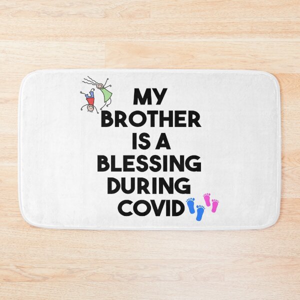 Item preview, My Big Brother is Blessing During Covid | designed and sold by BestBash.