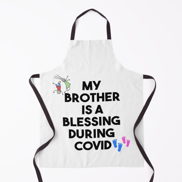 Item preview, My Big Brother is Blessing During Covid | designed and sold by BestBash.