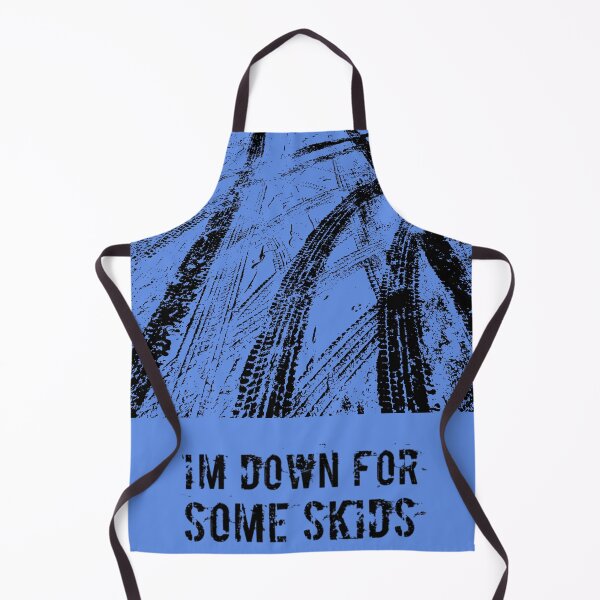 Item preview, Down For Some Skids designed and sold by NikNanjappa.