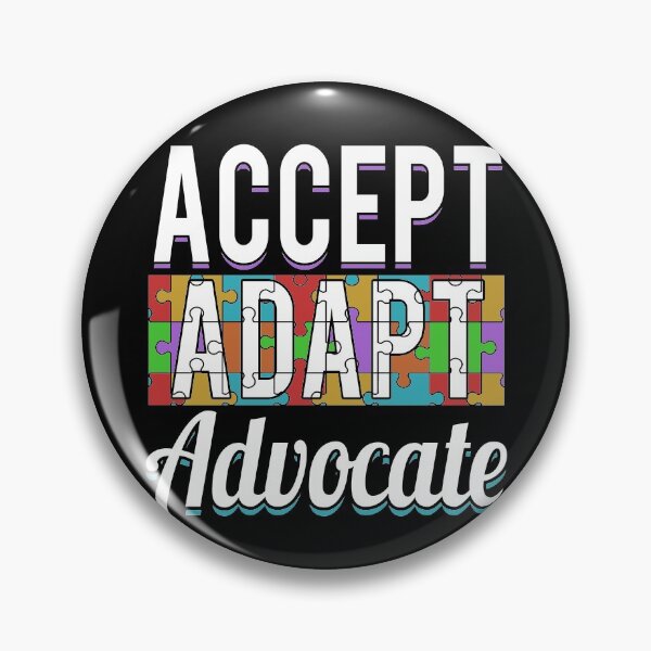 Item preview, Accept Adapt Advocate designed and sold by Schallerer.