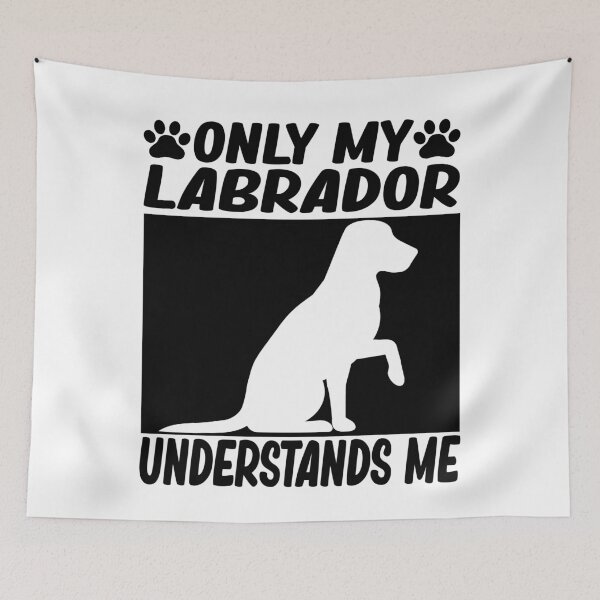 Item preview, only my labrador understands me funny labrador dog lover gift designed and sold by alaechamlal.
