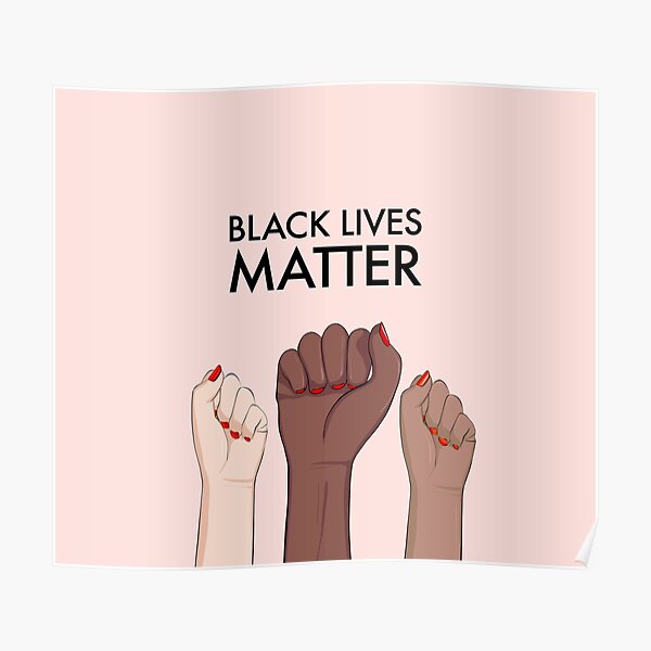 Black lives matter, stop racism Poster